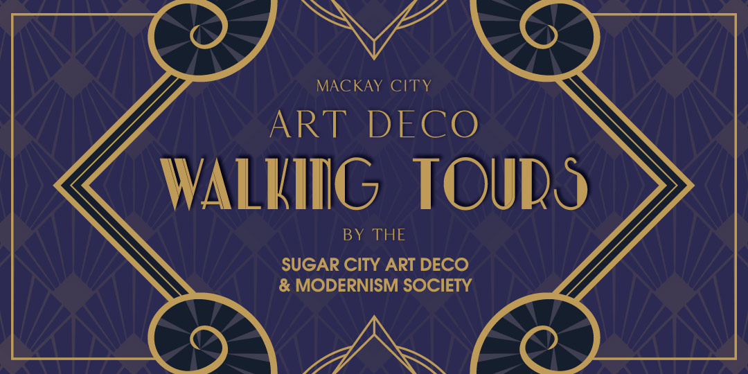 mackay-art-deco-walking-tour-general2